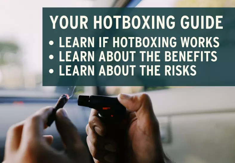 Hotboxing Your Room or Car – Does it Work?